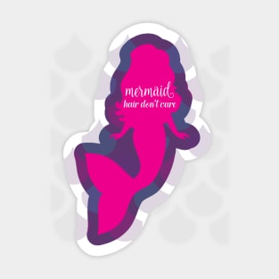 Mermaid Hair Don't Care Sticker